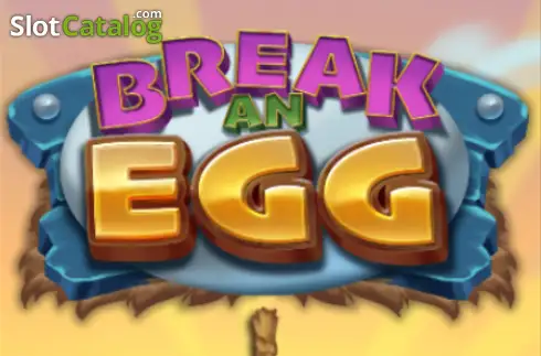 Break an Egg